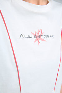 Camiseta Follow that dream - Marfil